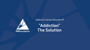 Addiction - The solution