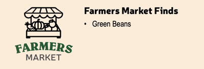 Farmers Market Finds Citrusy Green Beans