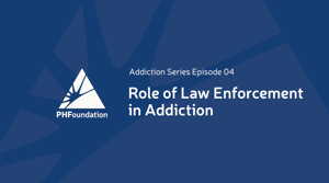 Role of Law Enforcement in Addiction